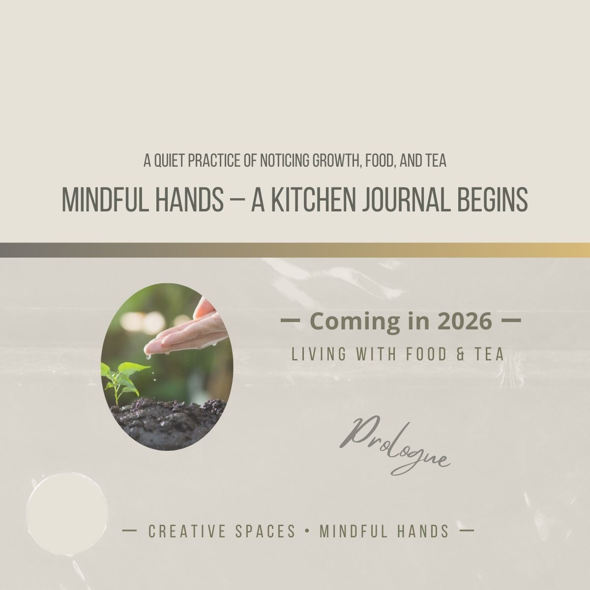 Mindful Hands – A Mindful Kitchen Journal on Tea, Food & Care - FAMFAMDOLCE